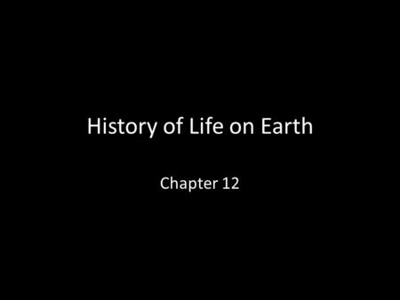 History of Life on Earth