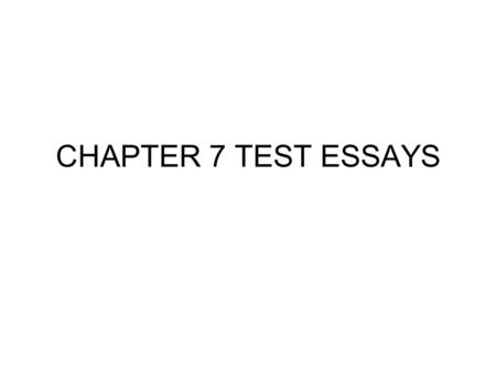 CHAPTER 7 TEST ESSAYS. #1 What is chromatography? Separation of pigments In a solvent according to their densities For plant pigments, we use acetone/ethanol.