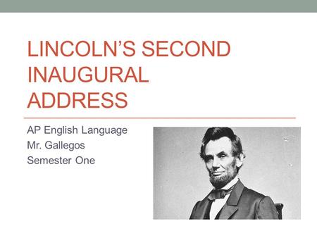 Lincoln’s Second Inaugural Address