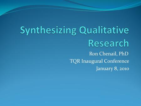 Synthesizing Qualitative Research