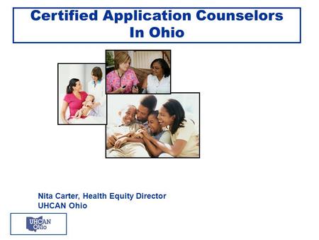 Certified Application Counselors In Ohio