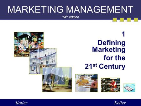 MARKETING MANAGEMENT 14th edition