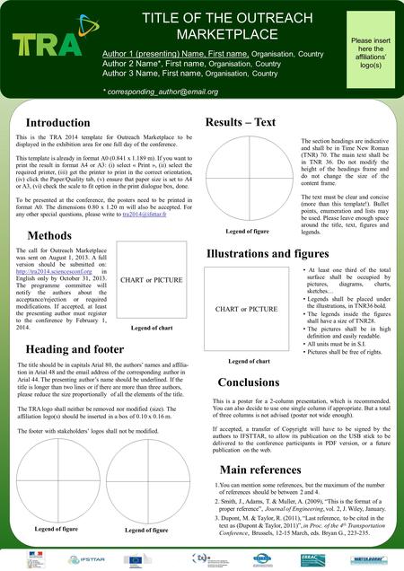 This is the TRA 2014 template for Outreach Marketplace to be displayed in the exhibition area for one full day of the conference. This template is already.