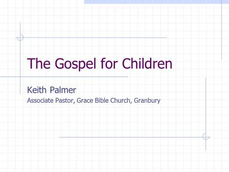 The Gospel for Children