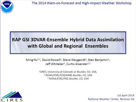 The 2014 Warn-on-Forecast and High-Impact Weather Workshop