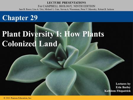 Plant Diversity I: How Plants Colonized Land