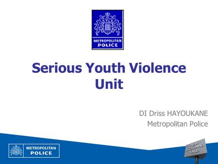 Serious Youth Violence Unit