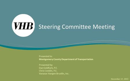 Montgomery County Rapid Transit System (RTS) Service Planning and System Integration Study Steering Committee Meeting Presented to Montgomery County Department.