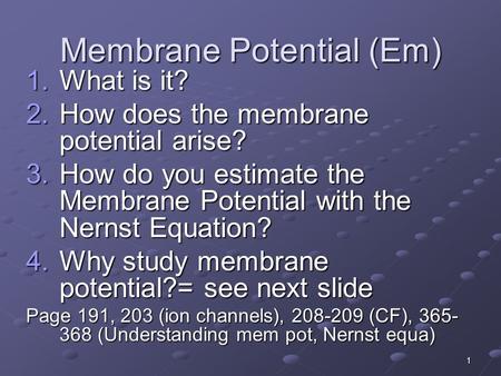 Membrane Potential (Em)