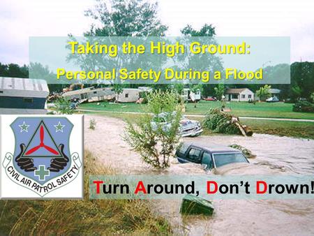 Turn Around, Don’t Drown!