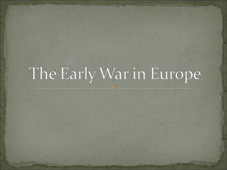 33’ Germany withdraws League of nation 35’ Remilitarizes Germany 36’ Troops to Rhineland 38’ “Anschluss” – Germany/Austria combine AGAIN 38’ Munich Agreement.