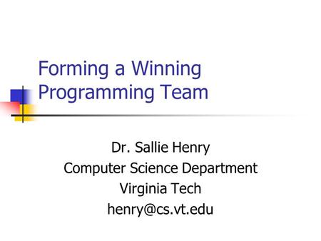 Forming a Winning Programming Team