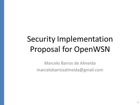 Security Implementation Proposal for OpenWSN