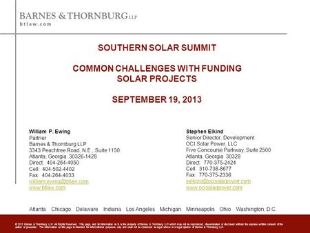 © 2013 Barnes & Thornburg LLP. All Rights Reserved. This page, and all information on it, is the property of Barnes & Thornburg LLP which may not be reproduced,