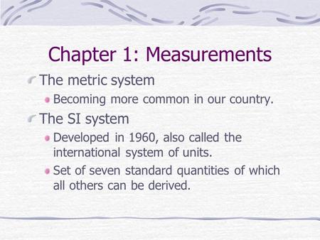 Chapter 1: Measurements