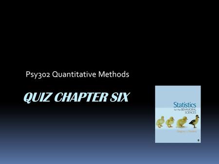 Psy302 Quantitative Methods