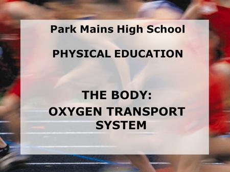 Park Mains High School PHYSICAL EDUCATION