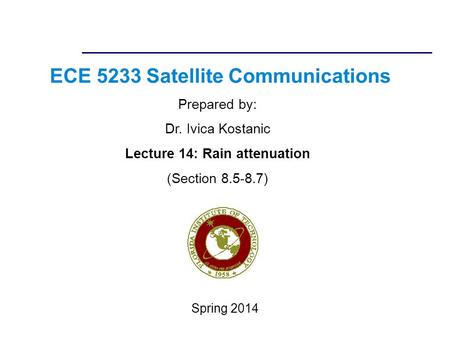 ECE 5233 Satellite Communications