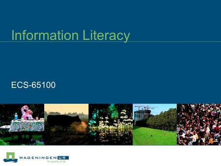 Information Literacy ECS-65100. Program feedback lecture Example of a search + demo on using Endnote for reference management Evaluation of results Managing.