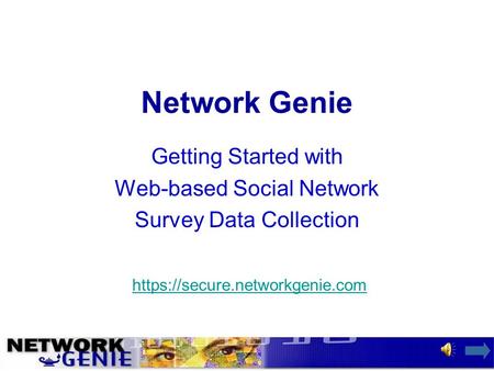 Network Genie Getting Started with Web-based Social Network