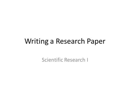 Writing a Research Paper