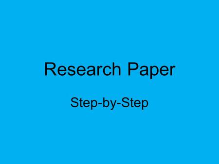 Research Paper Step-by-Step. Formatting 1. USE GOOGLE CHROME! SIGN IN IMMEDIATELY (click on the three horizontal lines in top right corner of Chrome and.