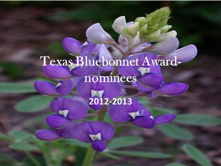 Texas Bluebonnet Award- nominees 2012-2013. Aliens on Vacation What would you do if your grandmother was secretly an alien? This is what Scrub realizes.