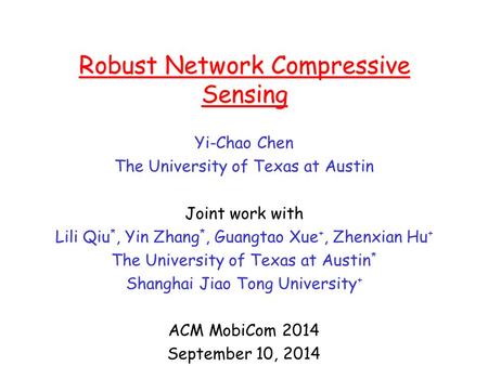 Robust Network Compressive Sensing