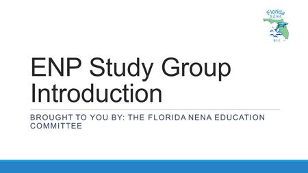 ENP Study Group Introduction