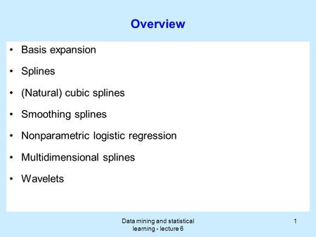 Data mining and statistical learning - lecture 6