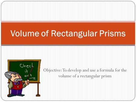 Volume of Rectangular Prisms