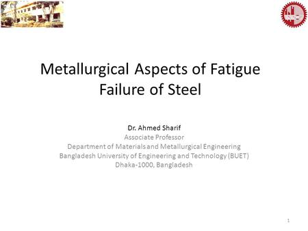 Metallurgical Aspects of Fatigue Failure of Steel