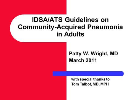 IDSA/ATS Guidelines on Community-Acquired Pneumonia in Adults