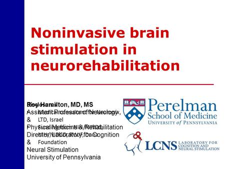 Noninvasive brain stimulation in neurorehabilitation