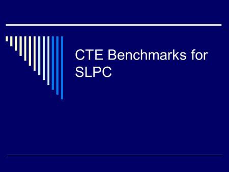 CTE Benchmarks for SLPC. 7-8.2.1 Workplace Behaviors Apply appropriate and safe behaviors for the school, community, and workplace  Lab Safety Comic.