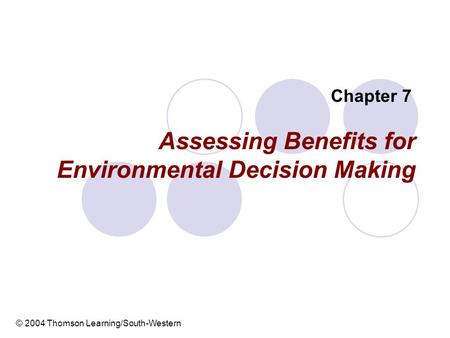 Assessing Benefits for Environmental Decision Making