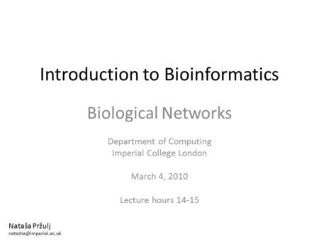 Introduction to Bioinformatics