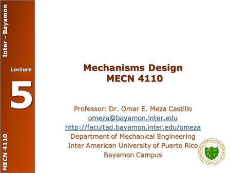 Mechanisms Design MECN 4110