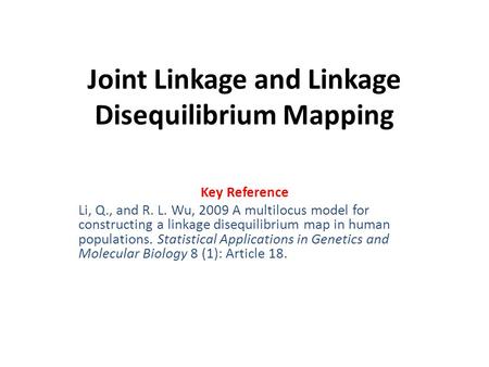 Joint Linkage and Linkage Disequilibrium Mapping