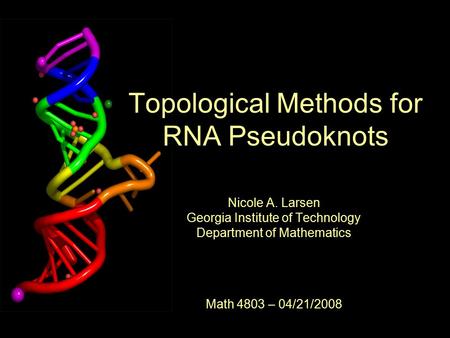 Topological Methods for RNA Pseudoknots