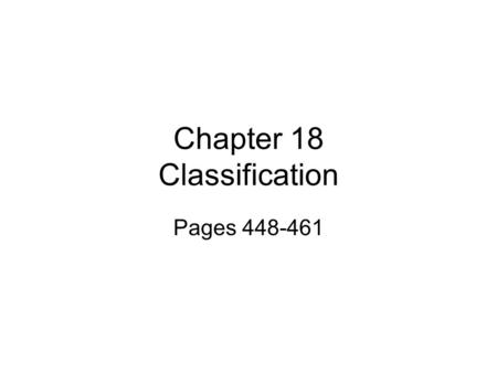 Chapter 18 Classification