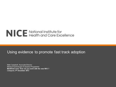 Using evidence to promote fast track adoption