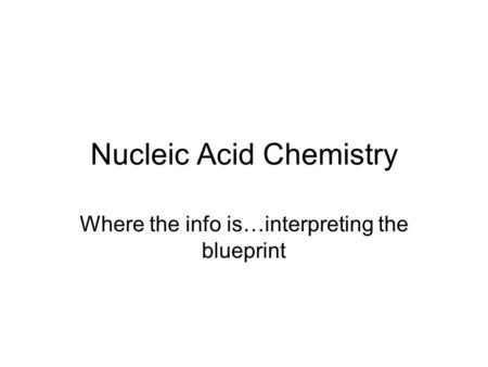 Nucleic Acid Chemistry