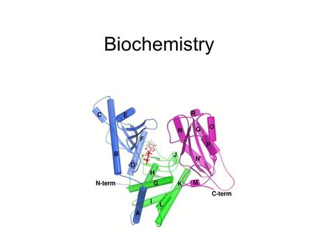 Biochemistry.