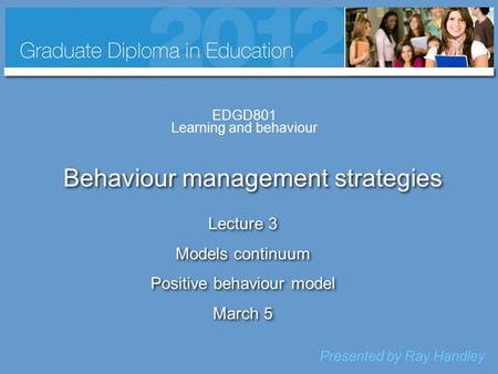 Behaviour management strategies