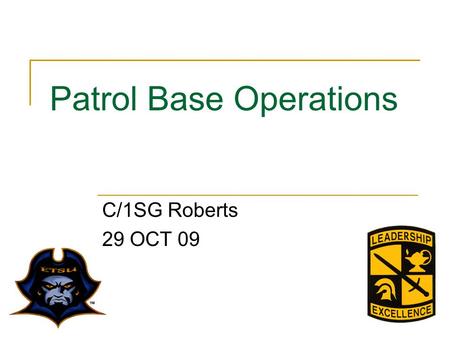 Patrol Base Operations