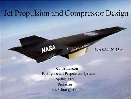 Jet Propulsion and Compressor Design