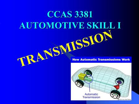 CCAS 3381 AUTOMOTIVE SKILL I