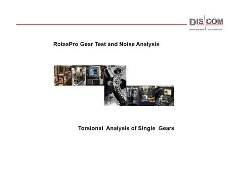 RotasPro Gear Test and Noise Analysis