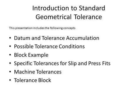 Introduction to Standard Geometrical Tolerance